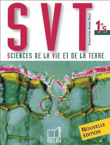 Sciences de la vie et de la Terre 1re S