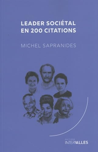 Leader sociétal en 200 citations