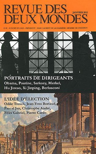 Revue des deux mondes. Portraits de dirigeants