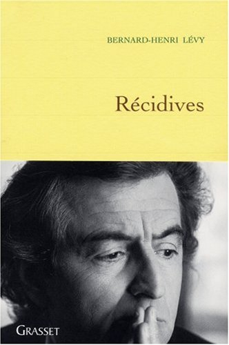 Questions de principe. Vol. 9. Récidives