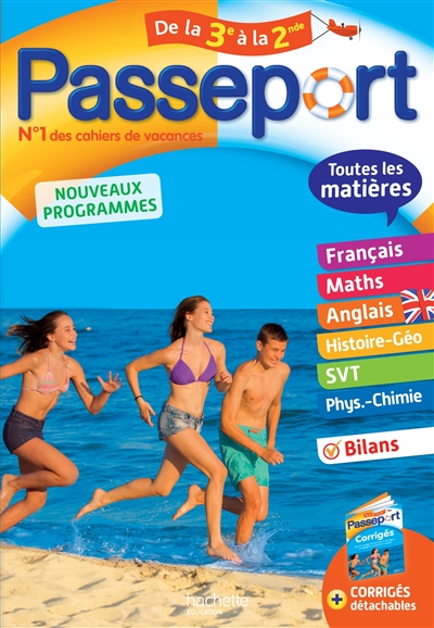 Passeport de la 3e à la 2de : toutes les matières : nouveaux programmes