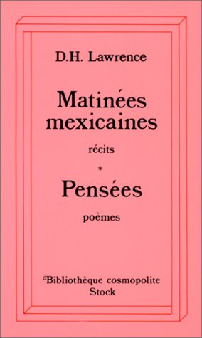 Matinées mexicaines. Pensées