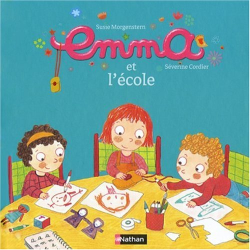 Emma. Vol. 4. Emma et l'école