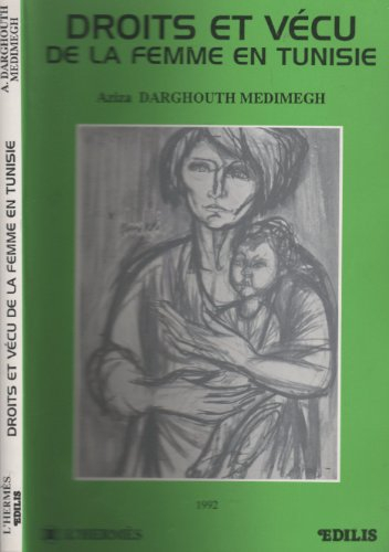 Droits et vécu de la femme en Tunisie