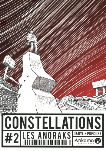 Constellations. Vol. 2. Les anoraks