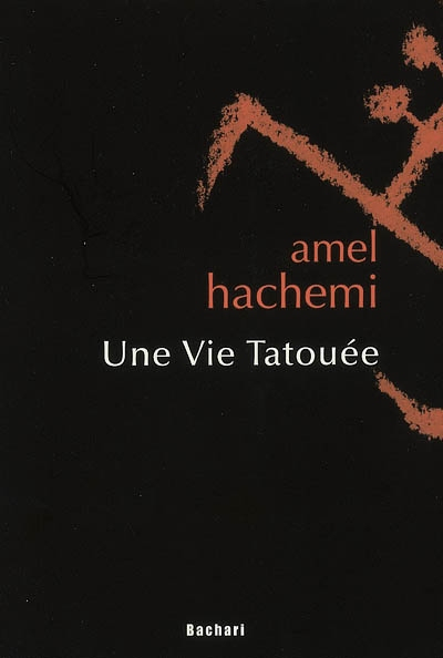 Une vie tatouée