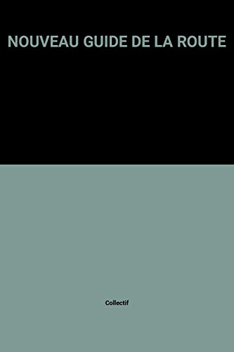 nouveau guide de la route