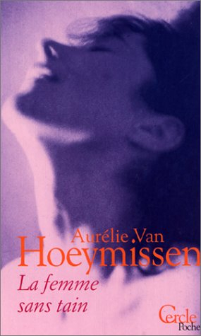 La femme sans tain