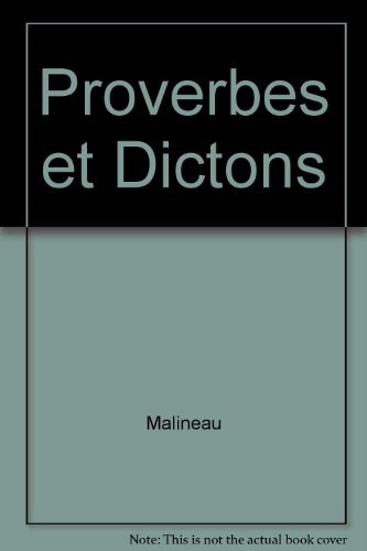 Proverbes et dictons