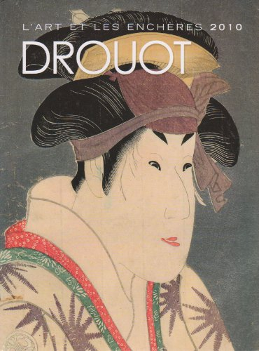 drouot : l'art et les enchères 2010