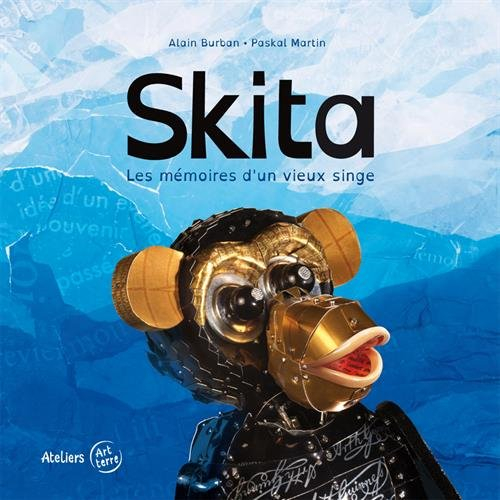 Skita : les mémoires d'un vieux singe