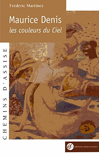 Maurice Denis, les couleurs du ciel