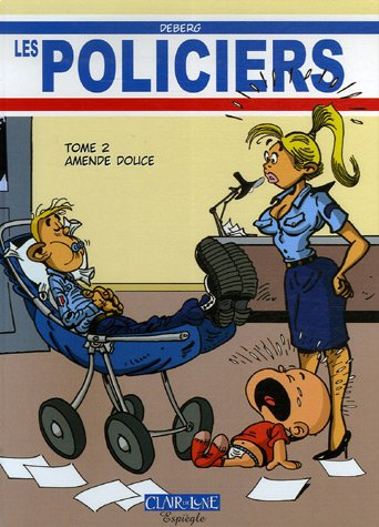 Les policiers. Vol. 2. Amende douce