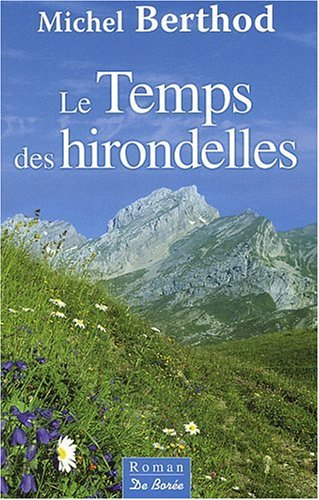 Le temps des hirondelles