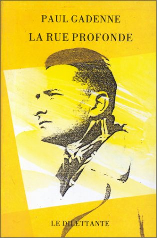 La rue profonde. Poème à trois personnages