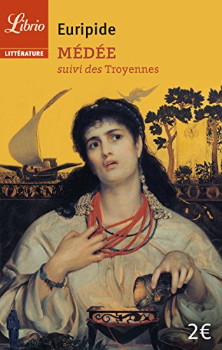 Médée. Les Troyennes
