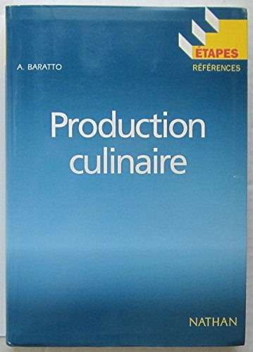 Production culinaire