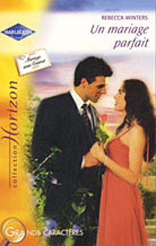 Un mariage parfait