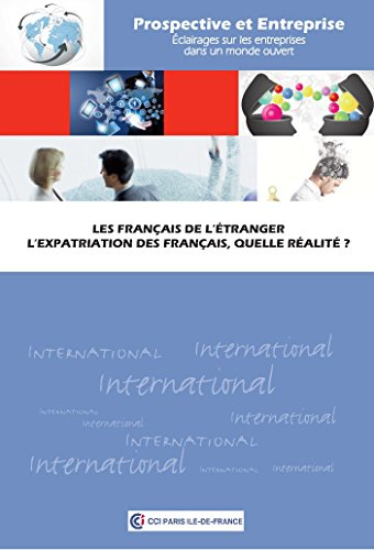 L'expatriation des Français : quelles réalités ?