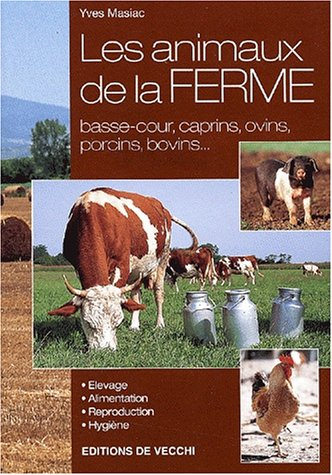 Les animaux de la ferme