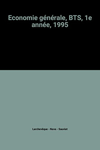 economie générale, bts, 1e année, 1995