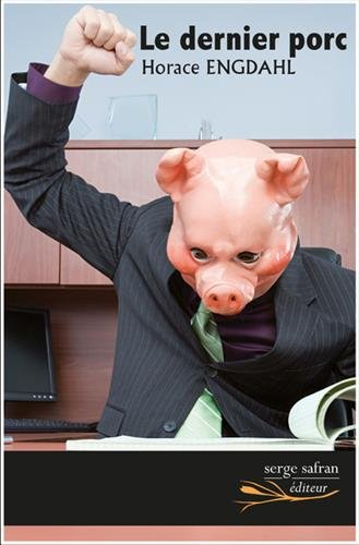 le dernier porc