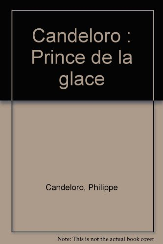 Candeloro, prince de la glace