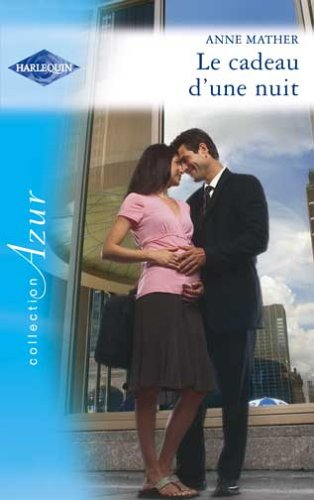 Le cadeau d'une nuit