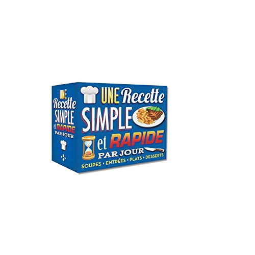 Une recette simple et rapide par jour : 2017
