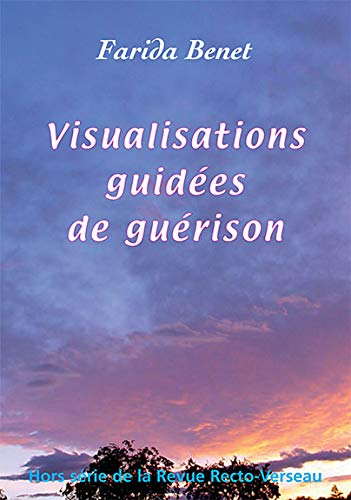 Visualisations guidées de guérison