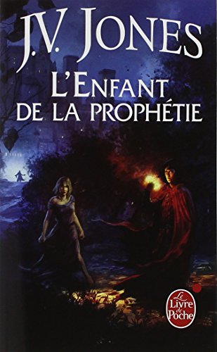 Le livre des mots. Vol. 1. L'enfant de la prophétie