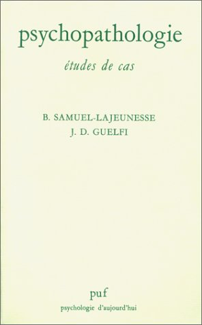 Psychopatologie : études de cas
