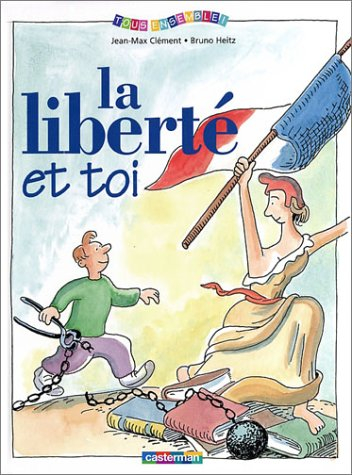 La liberté et toi
