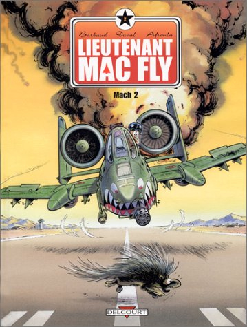 Lieutenant MacFly. Vol. 2. Mach 2