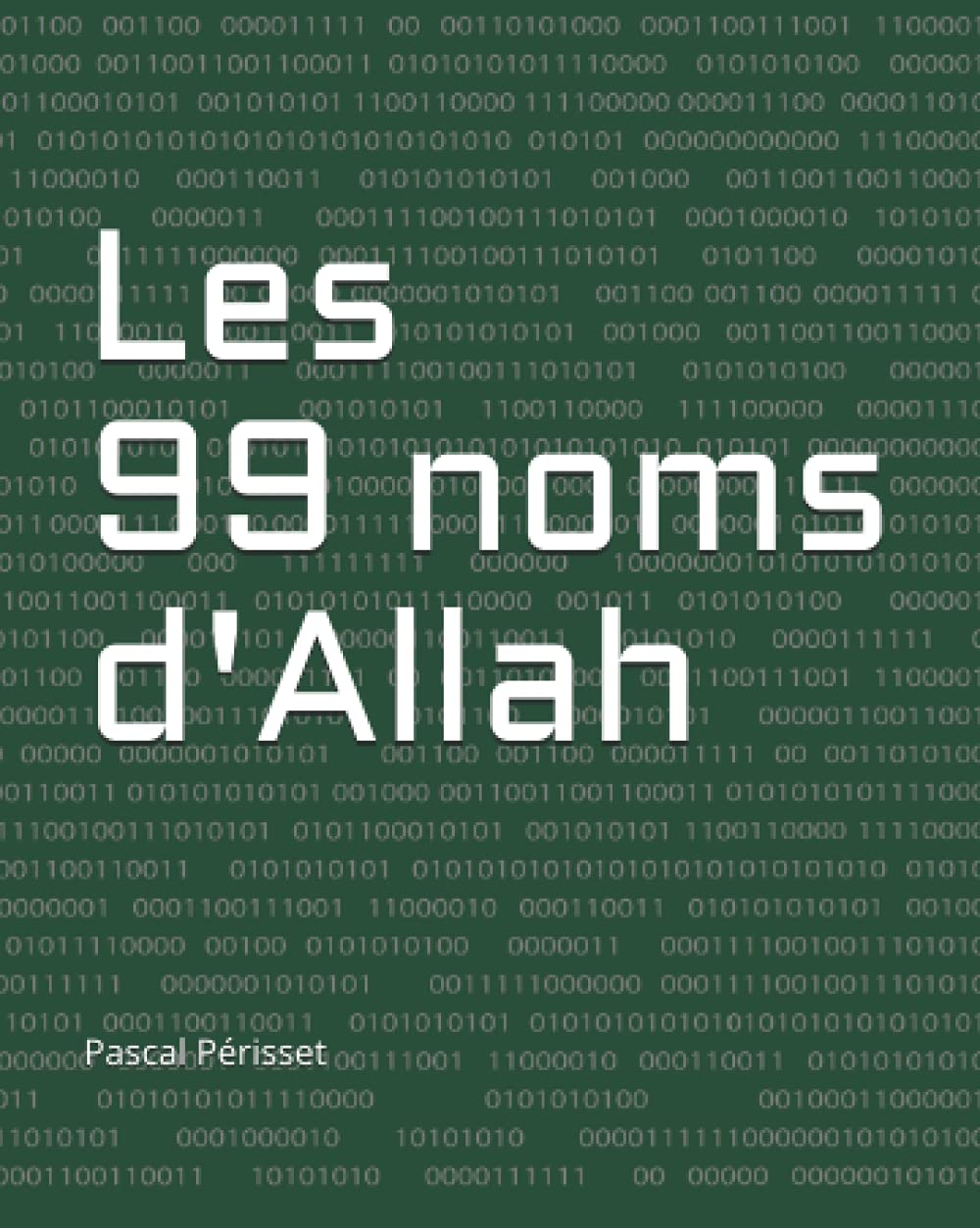 Les 99 noms d'Allah