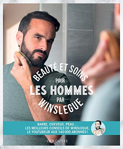 Beauté et soins pour les hommes par Winslegue