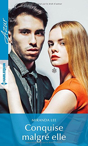 Conquise malgré elle