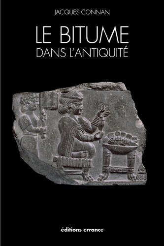 Le bitume dans l'Antiquité