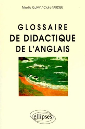 Glossaire de didactique de l'anglais