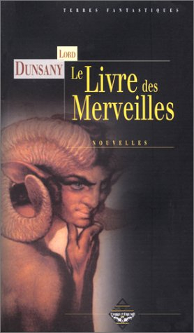 Le livre des merveilles ou Chroniques de petites aventures au bord du monde