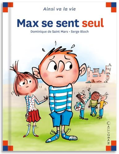 Max se sent seul