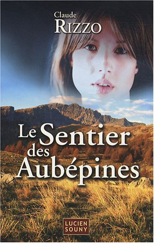 Le sentier des aubépines