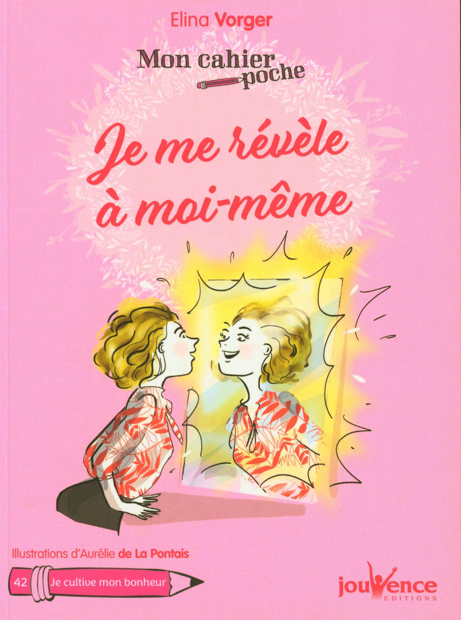 Je me révèle à moi-même