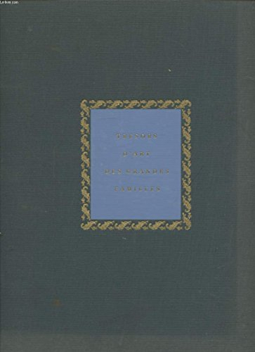 tresors d'art des grandes familles