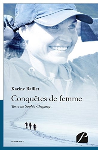 conquêtes de femme: aventurière de l'extrême