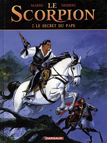 Le Scorpion. Vol. 2. Le secret du pape