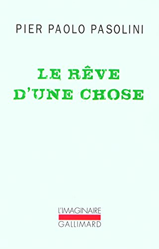 Le rêve d'une chose