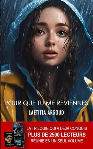 POUR QUE TU ME REVIENNES: L'INTEGRALE DE LA TRILOGIE J.KERN