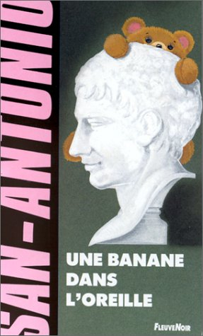 Une banane dans l'oreille