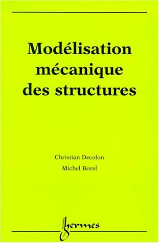 Modélisation mécanique des structures